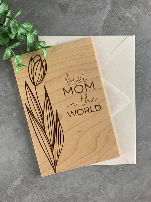Best Mom In The World Card